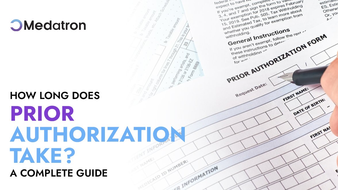 How Long Does Prior Authorization Take? A complete Guide