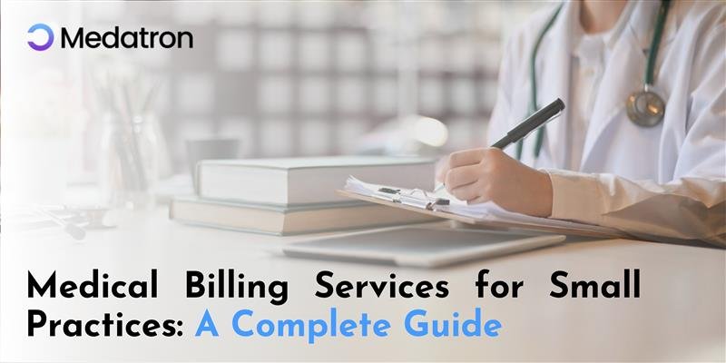 Medical Billing Services for Small Practices